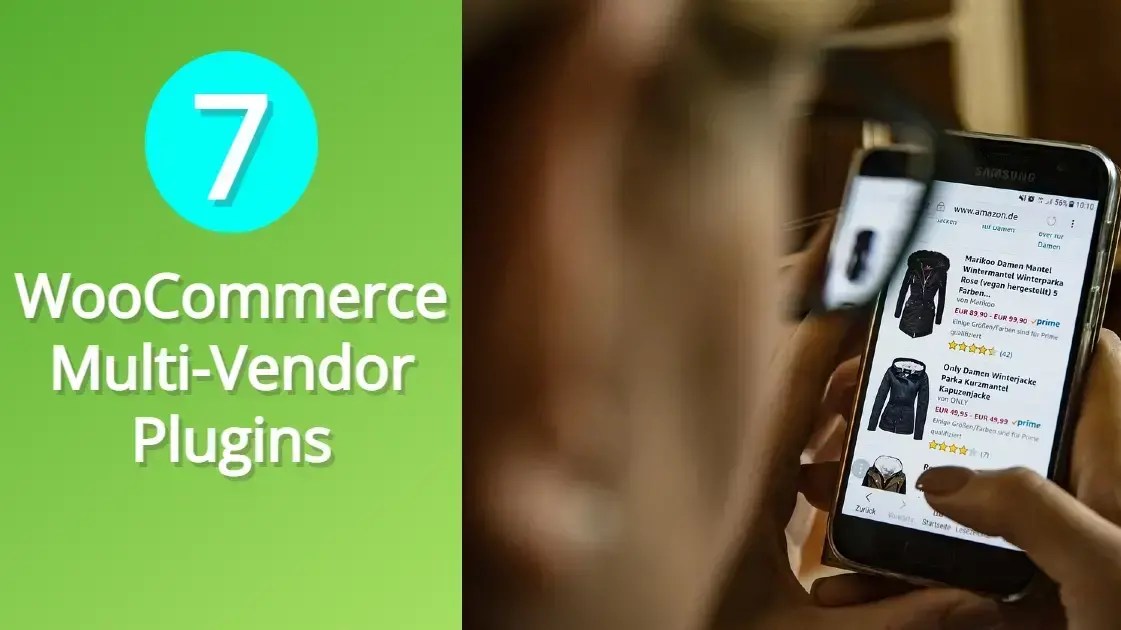 7 WooCommerce Multi-vendor Plugins
