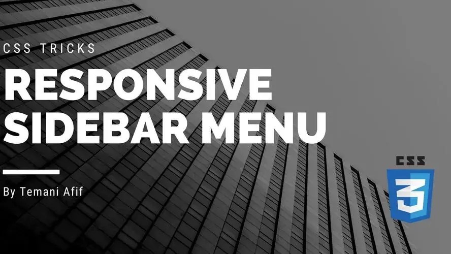 How To Create A Responsive Sidebar Menu Using CSS