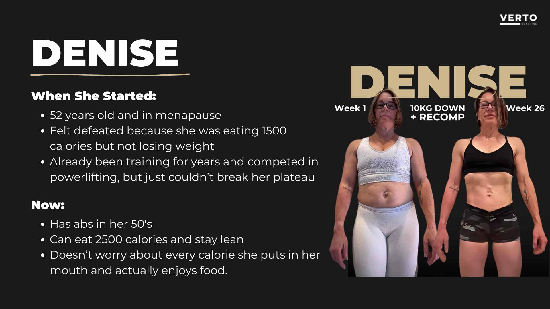 Denise, before and after