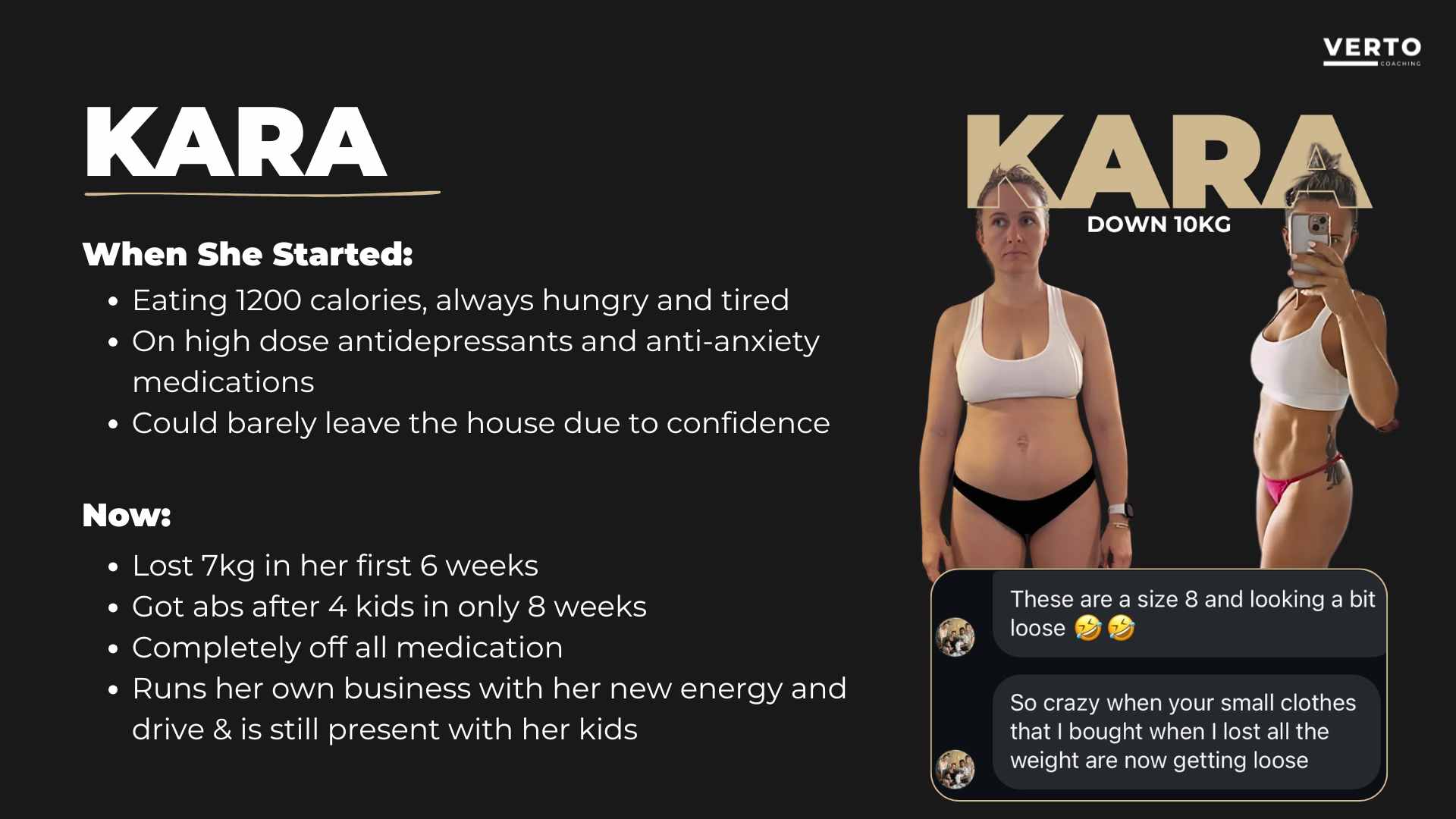 Kara, before and after