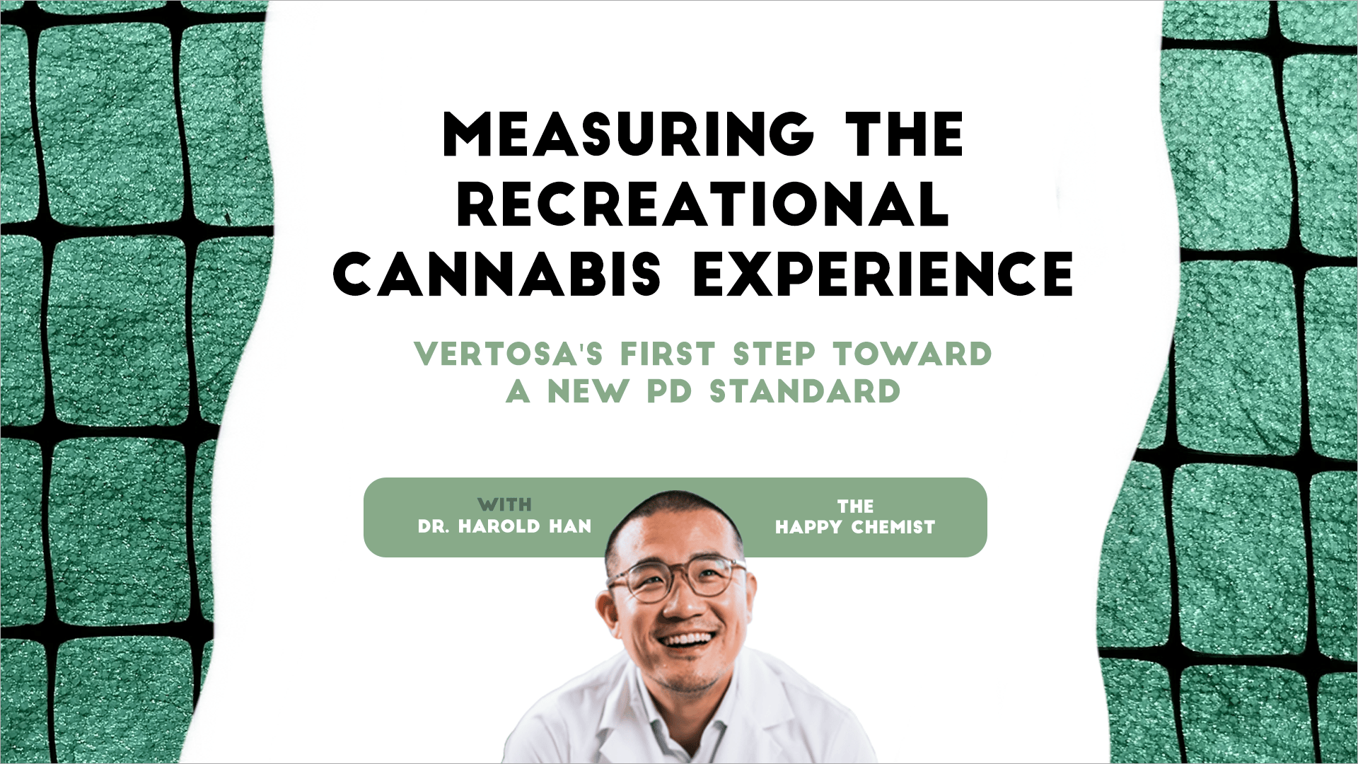 Measuring the recreational cannabis experience