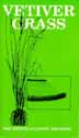 Vetiver Grass – A Hedge Against Erosion