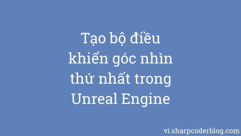 Gi I Thi U V Unreal Engine D Nh Cho Ng I M I B T U Sharp Coder Blog - Abstract Backgrounds - Elegant HD Collection