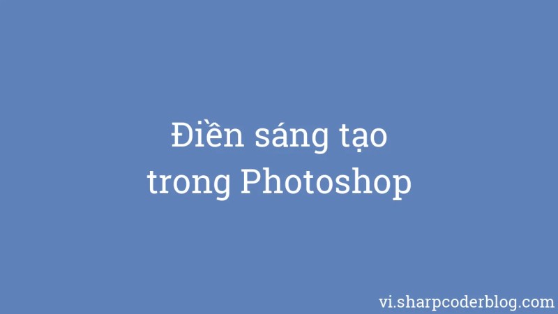 Gi I Thi U V Photoshop Sharp Coder Blog - Download Creative Abstract Wallpaper | 4K