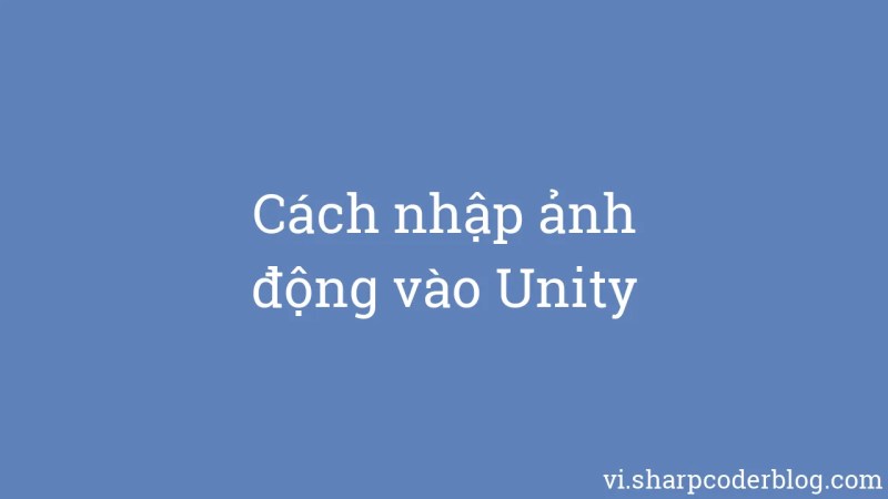 How To Import Animations To Unity Sharp Coder Blog - Stunning Colorful Design - Desktop