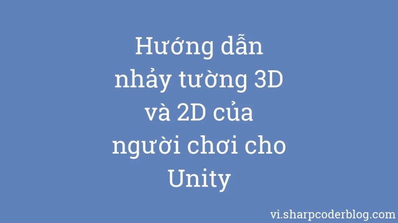 H Ng D N To N Di N Chuy N I Xoay V Ng Trong Unity Sharp Coder Blog - Space Picture Collection - Retina Quality