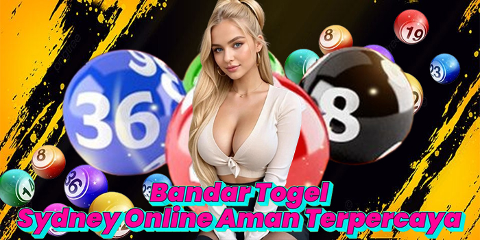 Bandar Togel Sydney Online Aman Terpercaya