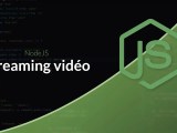 Tutoriel Nodejs Javascript Serveur De Streaming Vidéo Avec Nodejs