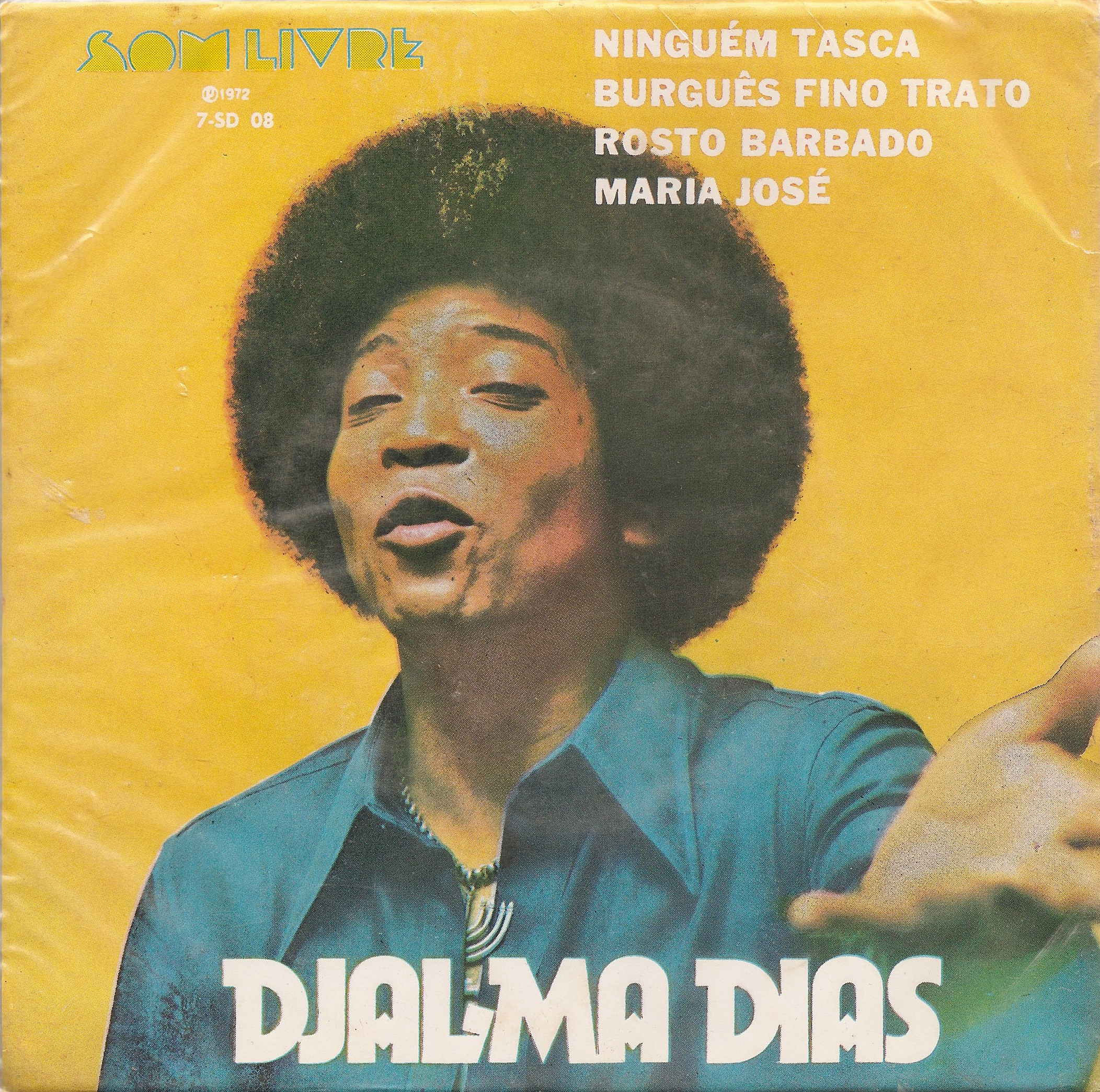 Djalma Dias | 1972 Som Livre 7-SD-08 – Acervo Vinil Velho