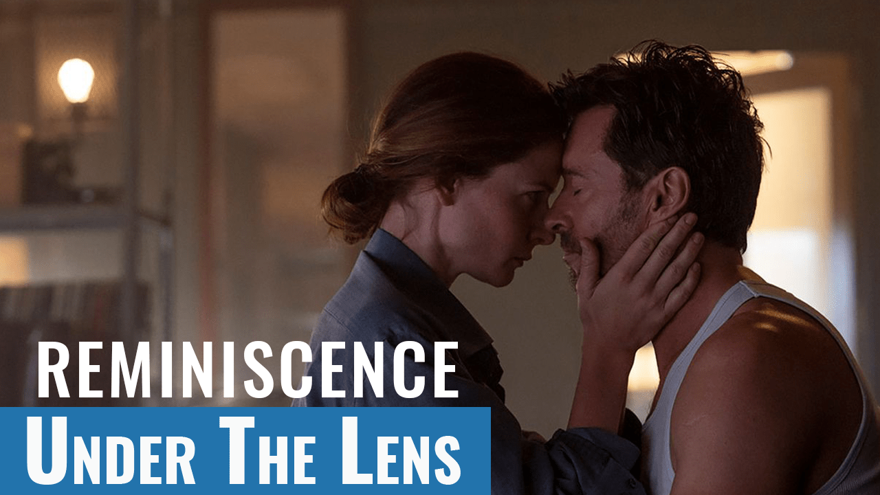 Hugh Jackman and Rebecca Ferguson reminiscence