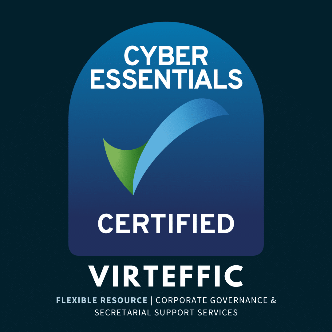 Virteffic Cyber Essentials Certified accreditation demonstrating our commitment to cyber security, secure corporate governance and company secretarial support services.