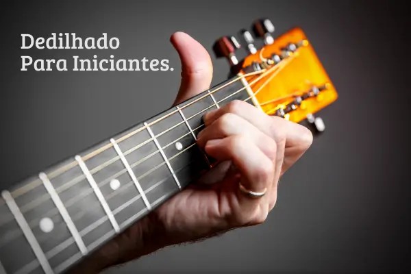 Dedilhado para Iniciantes: Técnicas Básicas para Começar