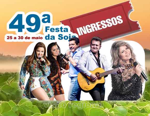 Festa da Soja 2018,49ª Festa da Soja de São Joaquim da Barra,pontos de venda ingressos Festa da Soja ,programação festa da soja 2018,ingressos Festa da Soja 2018