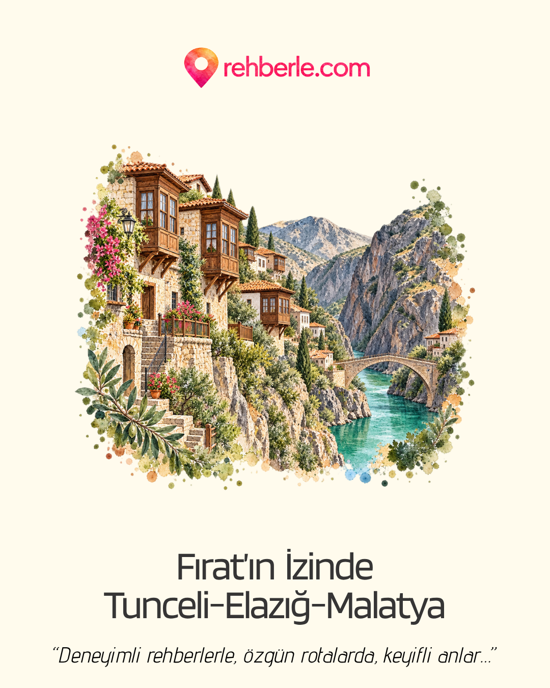 Fırat’ın İzinde: Kemaliye’den Tunceli’ye Tarih ve Doğa Yolculuğu