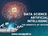 The Benefits Of Integrating Data Science And Artificial Intelligence