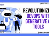 Revolutionizing Devops With Generative Ai Tools Best Software