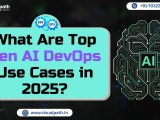What Are Top Gen Ai Devops Use Cases In 2025 Best Software Training