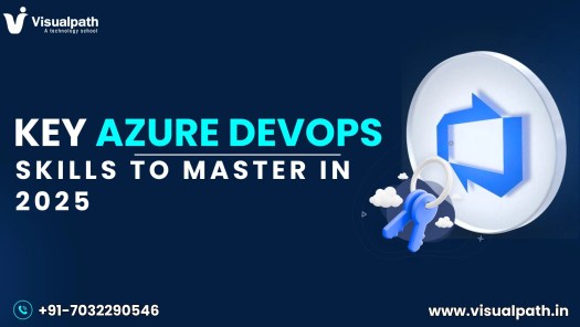 Key Azure DevOps Skills to Master in 2025
