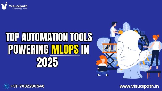 Top Automation Tools Powering MLOps in 2025
