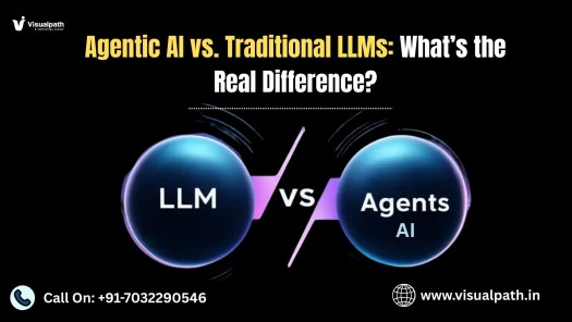 Agentic AI vs. Traditional LLMs: What’s the Real Difference?