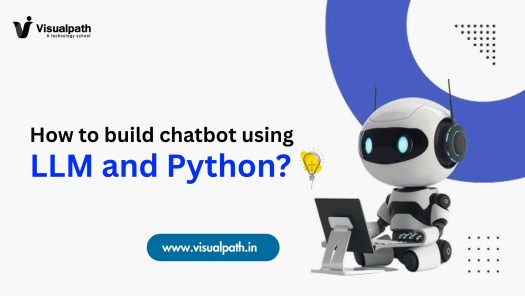 How to Build Chatbot Using LLM and Python ?