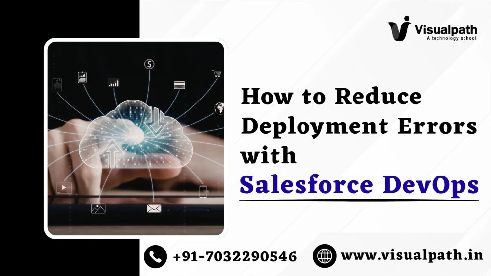 How to Reduce Deployment Errors with Salesforce DevOps