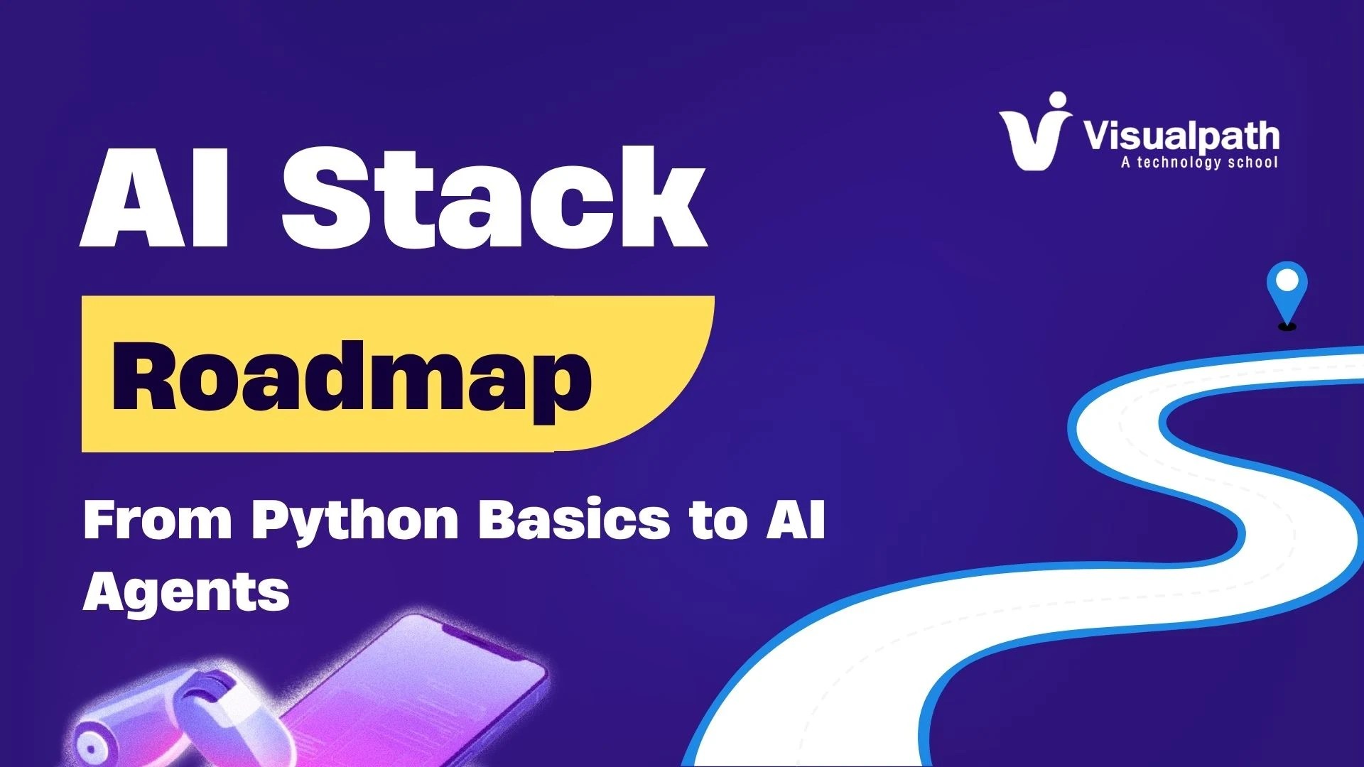 AI Stack Roadmap: From Python Basics to AI Agents