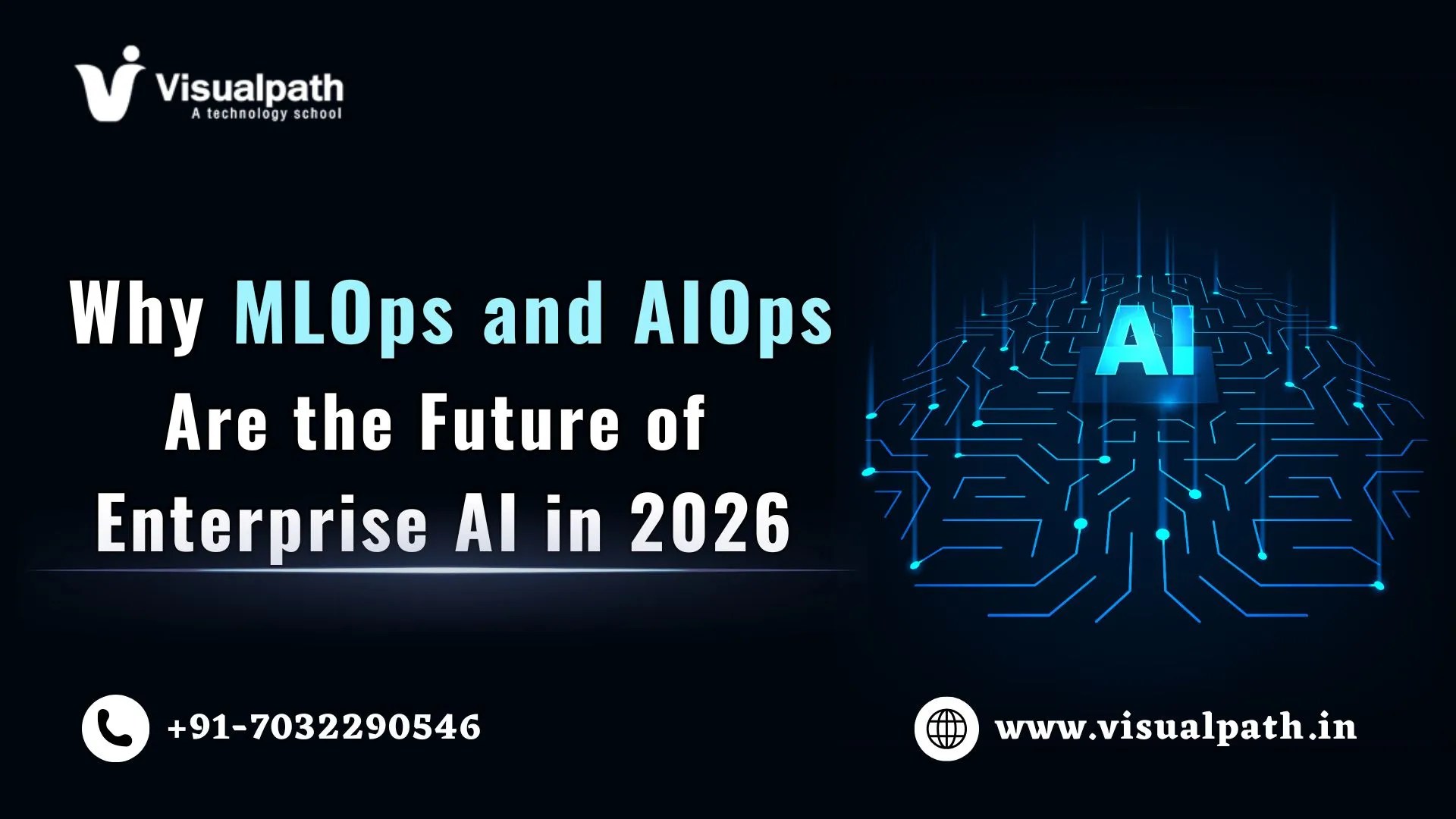 Why MLOps and AIOps Are the Future of Enterprise AI in 2026