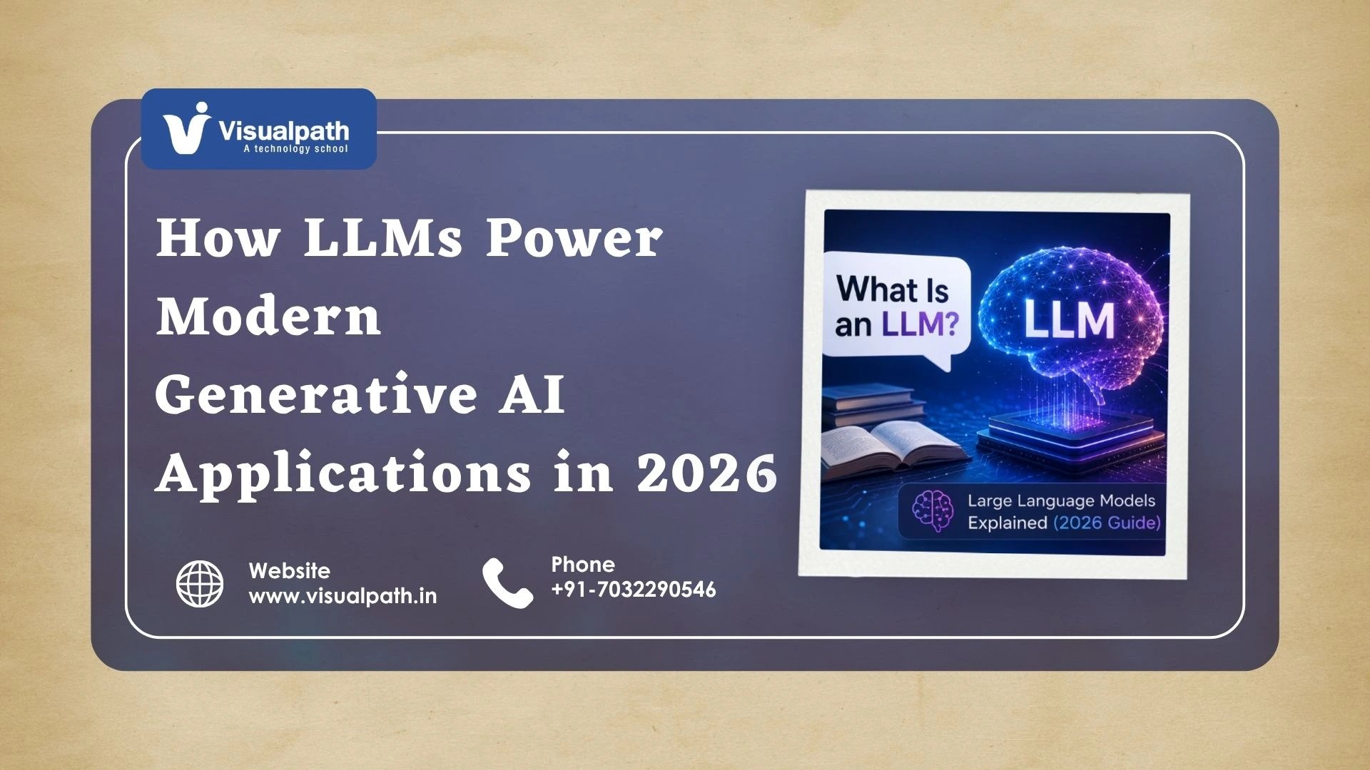 How LLMs Power Modern Generative AI Applications in 2026