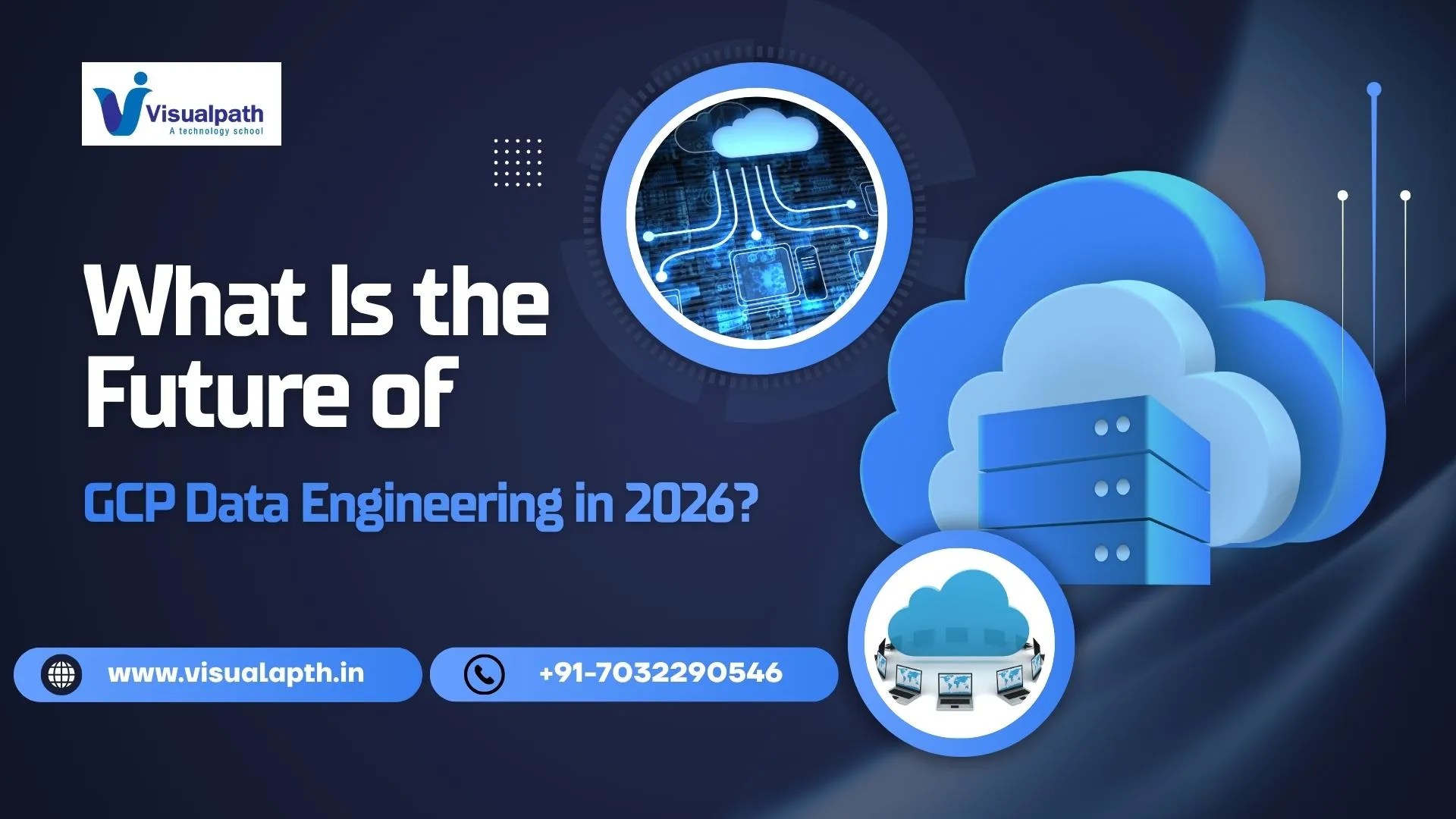 What Is the Future of GCP Data Engineering in 2026?