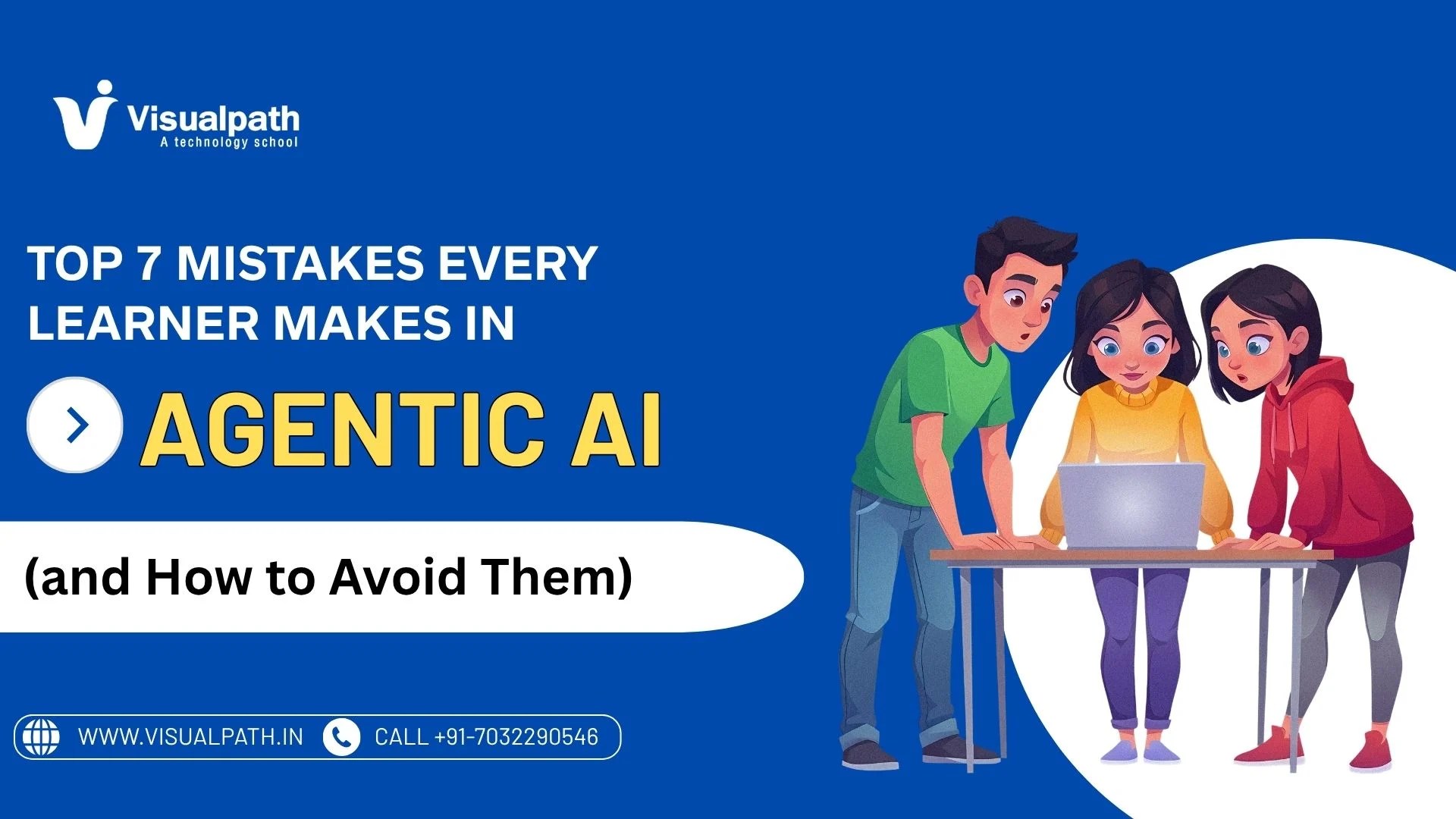 7 Mistakes Every Agentic AI Learner Makes (and How to Avoid Them)