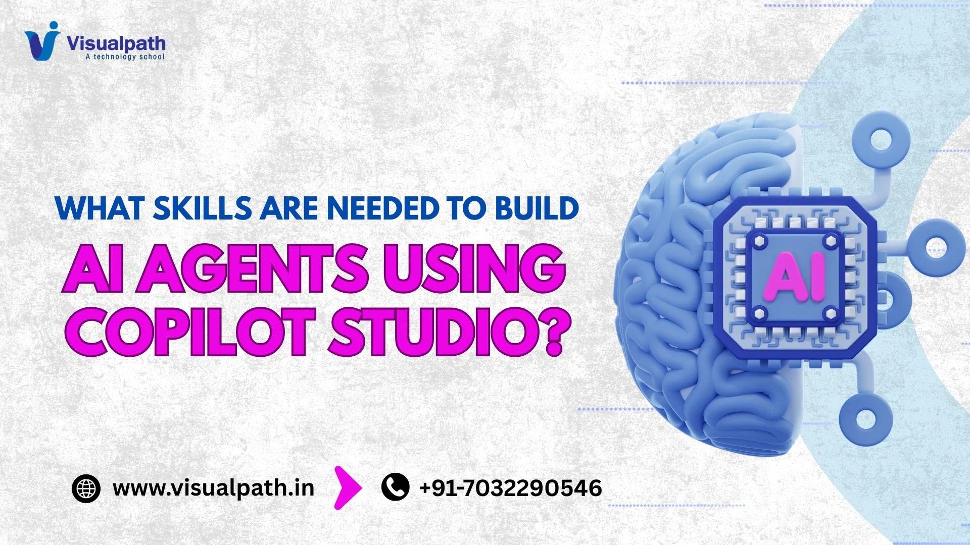 What Skills Are Needed to Build AI Agents Using Copilot Studio?