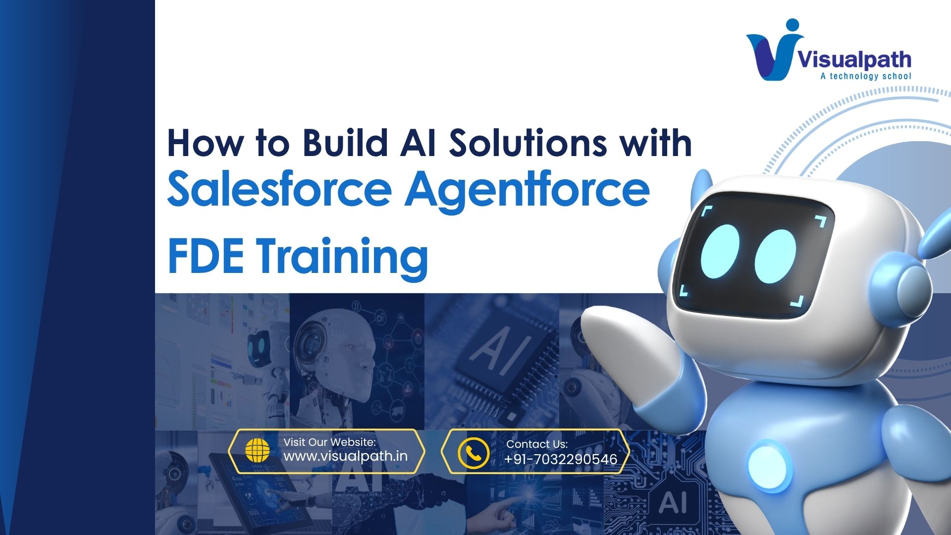 How to Build AI Solutions with Salesforce Agentforce FDE Training?
