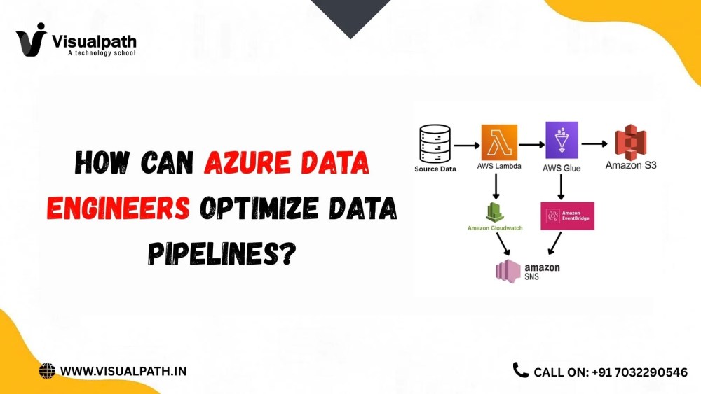 How Can Azure Data Engineers Optimize Data Pipelines?