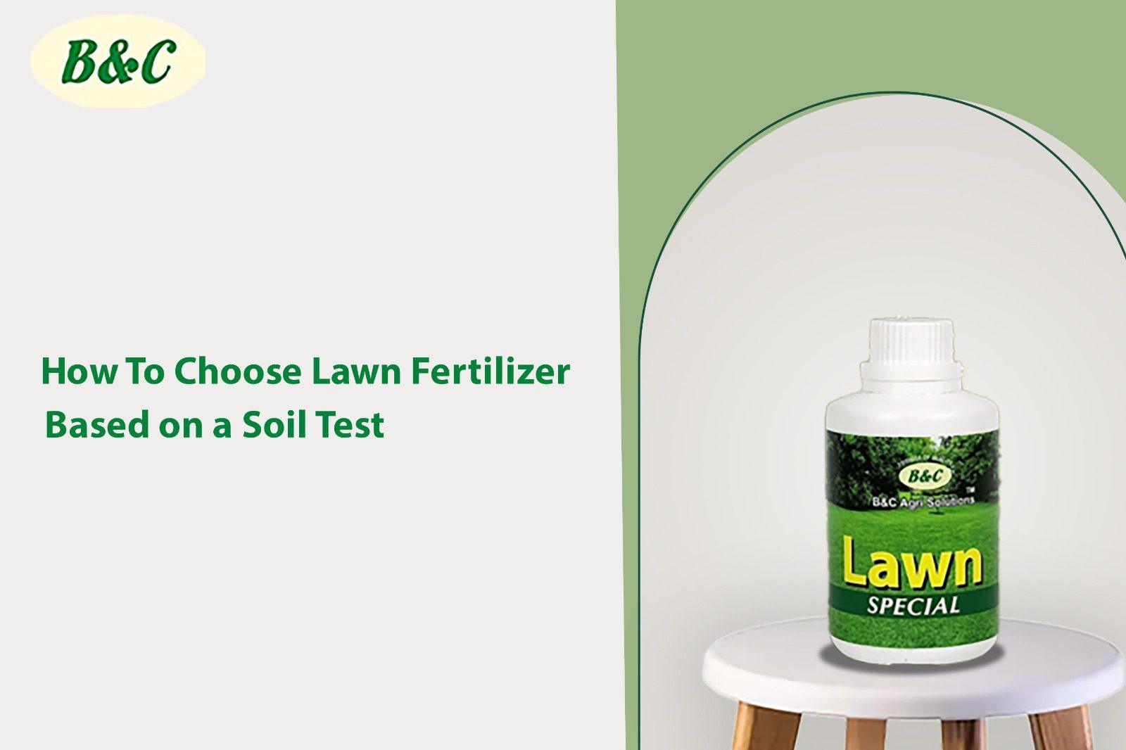 How To Choose Lawn Fertilizer Based on a Soil Test