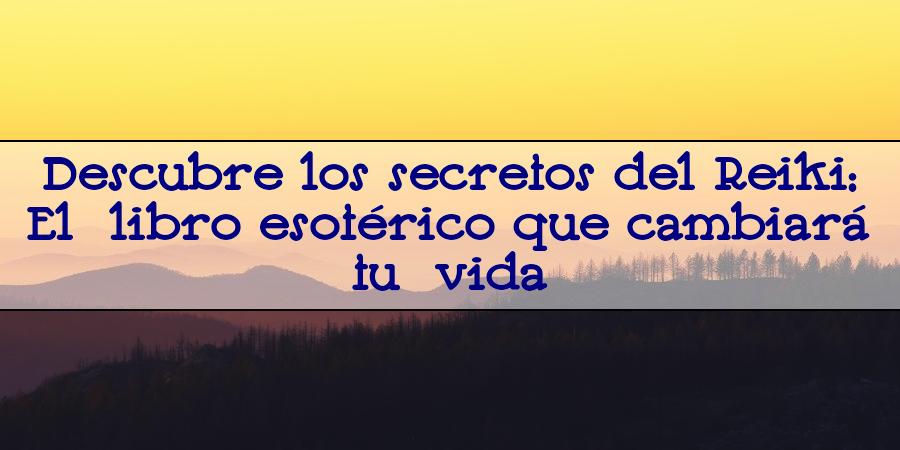 libro esoterico reiki