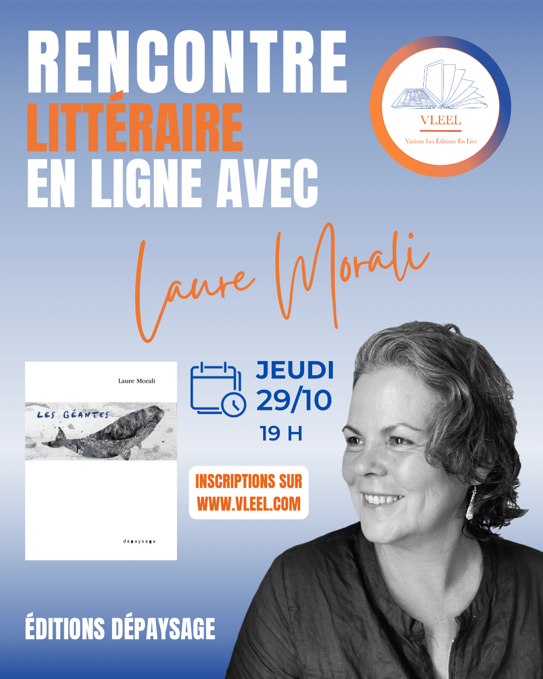 Rencontre littéraire VLEEL Laure Morali, Géantes, Editions Dépaysage, rentrée littéraire 2026, Anthony Lachegar
