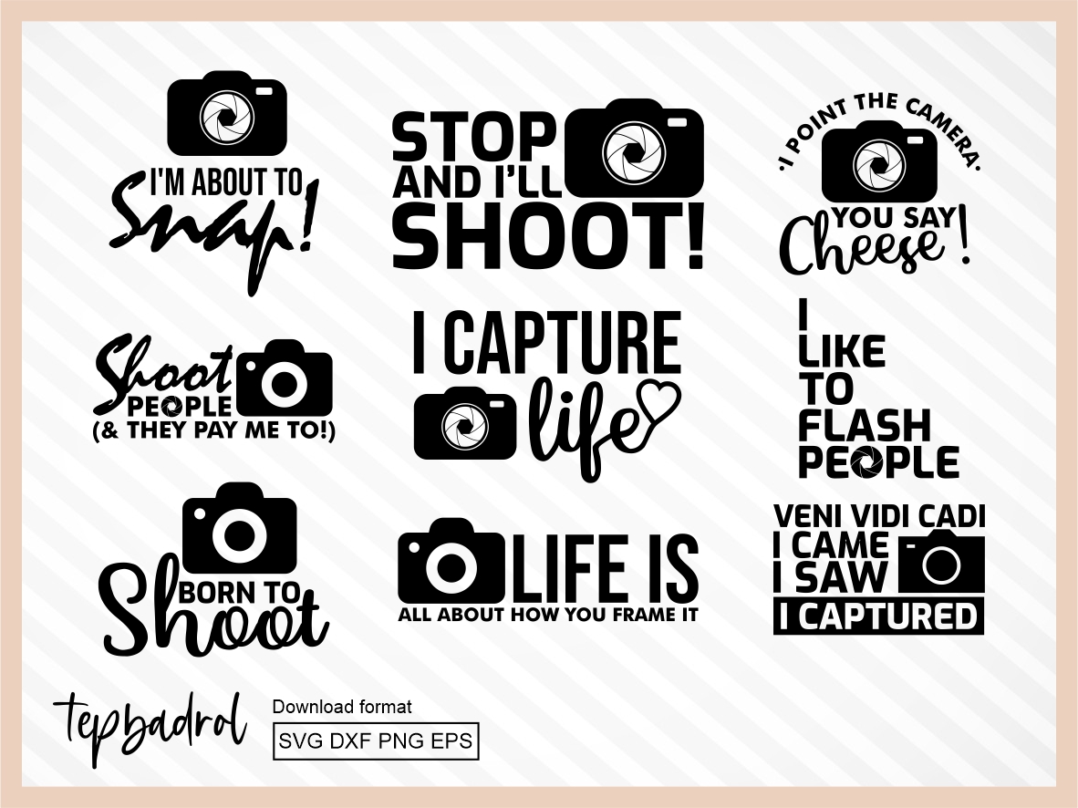 I just edited and published an article on techrepublic (let me know if you see a typo) and it lead. Funny Quotes Svg Bundle About Camera Vectorency