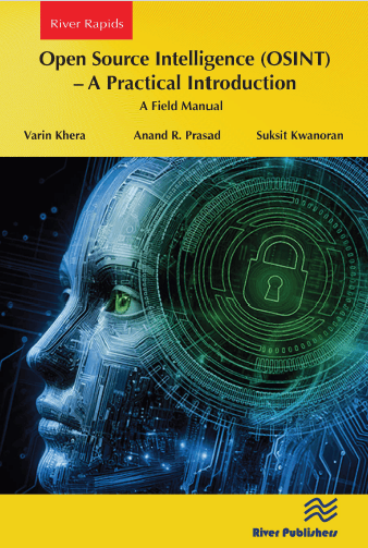 Open-Source Intelligence (OSINT) – A practical Introduction: A Field Manual