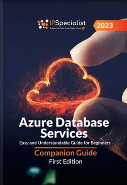 Azure Database Services: Easy and Understandable Guide for Beginners