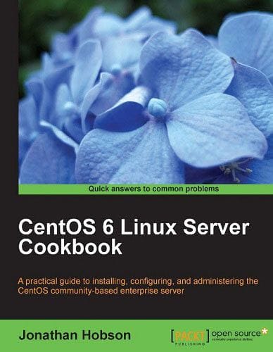 CentOS 6 Linux Server Cookbook