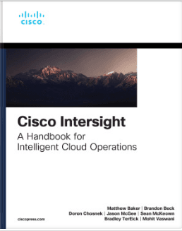 Cisco Intersight: A Handbook for Intelligent Cloud Operations