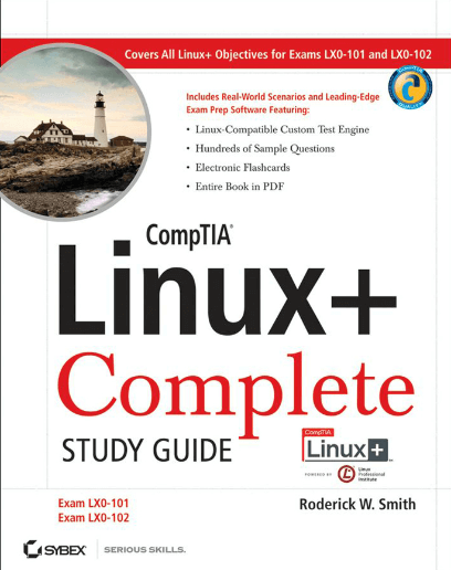 CompTIA Linux+ Complete Study Guide 7 CompTIA Linux+ Complete Study Guide