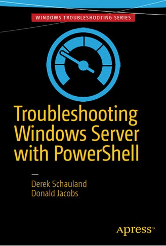 Troubleshooting Windows Server with PowerShell