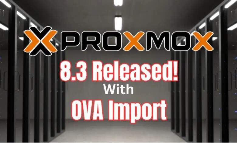 Proxmox VE 8.3 New Features with OVA Import