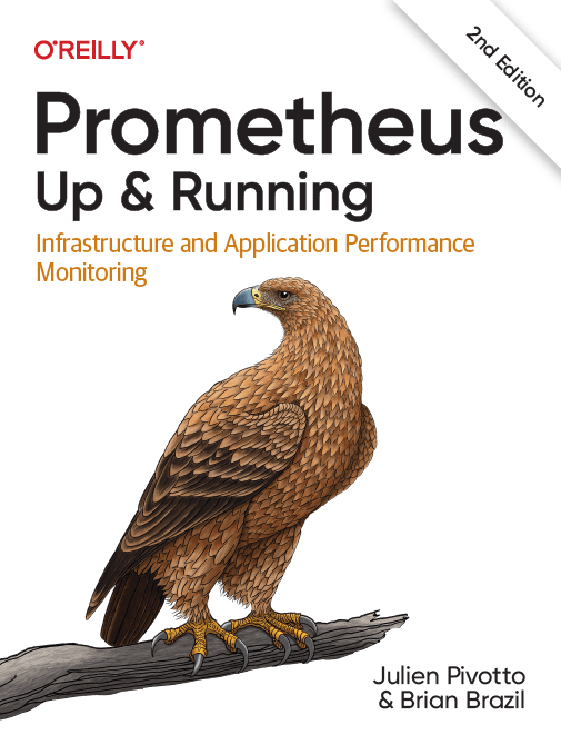 Prometheus: Up & Running – 2nd Edition