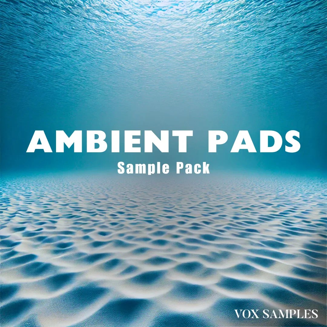 Ambient Pads Sample Pack Vox Samples