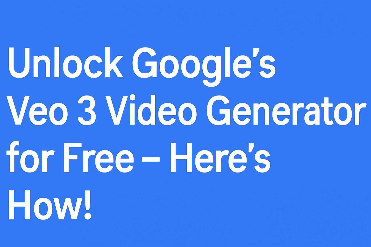Unlock Google’s Veo 3 Video Generator for Free – Here’s How! | VPS SOS