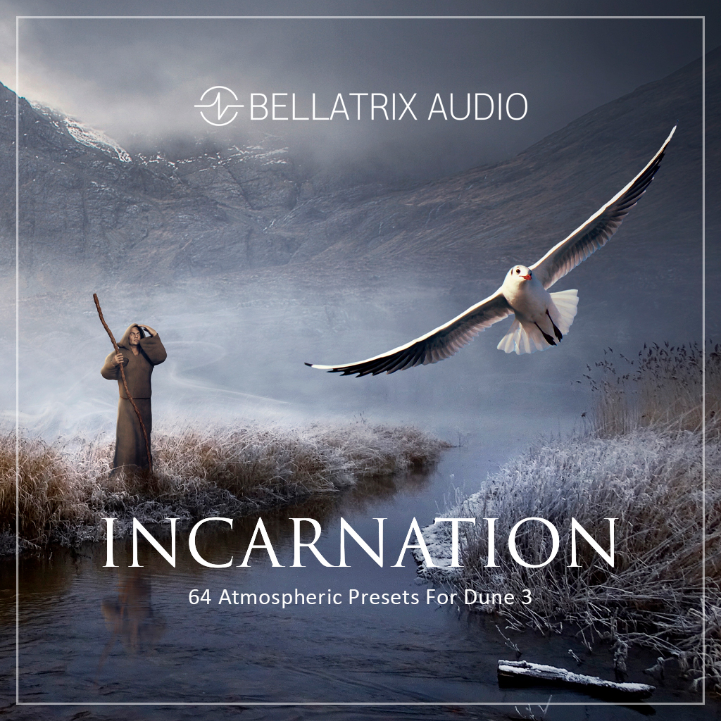 Bellatrix Audio – Incarnation Part I (DUNE 3)