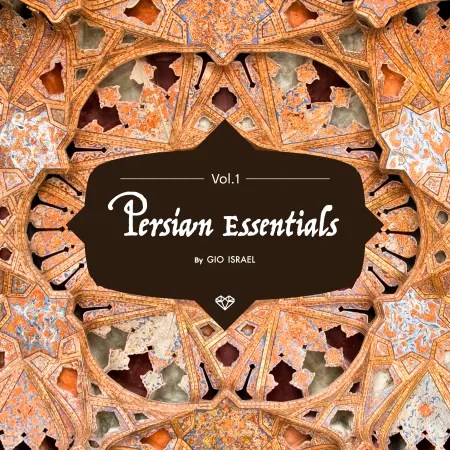 Splice Sounds – Gio Israel Persian Essentials Vol. 1 (WAV)